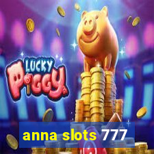 anna slots 777